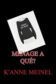 Menage A Qué? (eBook, ePUB)