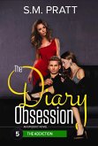 The Addiction (The Diary Obsession, #5) (eBook, ePUB)