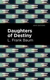 Daughters of Destiny (eBook, ePUB)