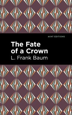 The Fate of a Crown (eBook, ePUB) Cover The Fate of a Crown (eBook, ePUB)