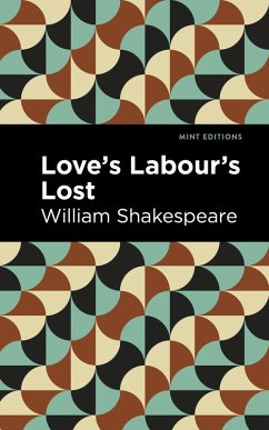 Love Labour's Lost (eBook, ePUB) - Shakespeare, William