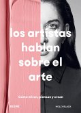 Los artistas hablan sobre el arte (eBook, ePUB)