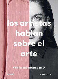 Los artistas hablan sobre el arte (eBook, ePUB) - Black, Holly; Carroll, Henry