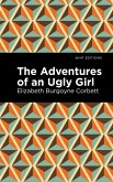The Adventures of an Ugly Girl (eBook, ePUB)