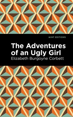 Cover The Adventures of an Ugly Girl (eBook, ePUB)