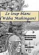 Le loup blanc (eBook, ePUB) - Bild 1