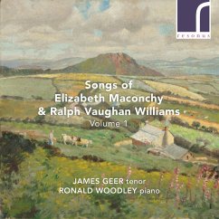 Songs Of Elizabeth Maconchy & Ralph V.Williams - Geer,James/Woodley,Ronald