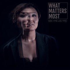 What Matters Most - Lee,Gee Hye-Trio-