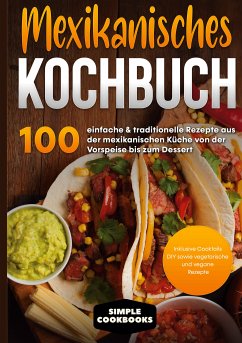 Mexikanisches Kochbuch (eBook, ePUB)