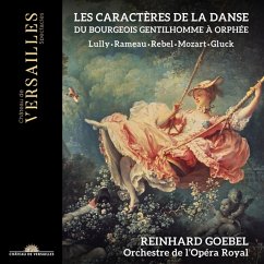 Les Caractères De La Danse-Orchestersuiten - Goebel,Reinhard/Orchestre De L'Opéra Royal