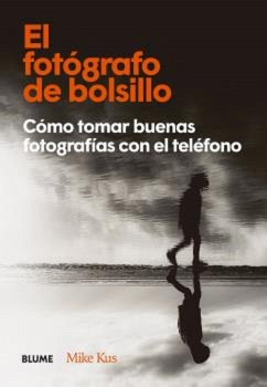 El fotógrafo de bolsillo (eBook, ePUB) - Kus, Mike