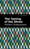 The Taming of the Shrew (eBook, ePUB) The Taming of the Shrew (eBook, ePUB)