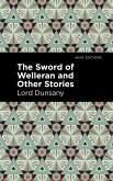 The Sword of Welleran and Other Stories (eBook, ePUB)