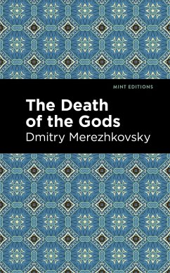 The Death of the Gods (eBook, ePUB) - Merezhkovsky, Dmitry