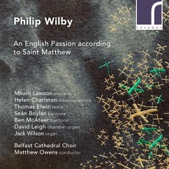 An English Passion According To Saint Matthew - Lawson/Charlston/Owens/Belfast Cathedral Choir/+