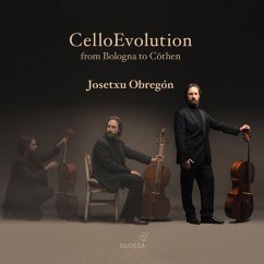 Celloevolution From Bologna To Cöthen - Obregón,Josetxu