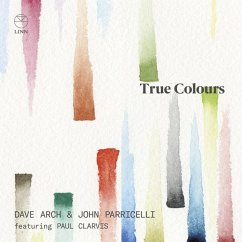 True Colors - Arch,Dave/Parricelli,John