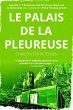 Le Palais de la Pleureuse (Bureau des... - Bild 1
