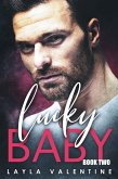 Lucky Baby (Book Two) (eBook, ePUB)