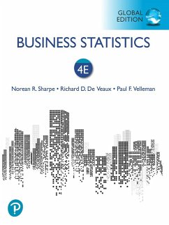 Business Statistics, Global Edition (eBook, PDF) - Sharpe, Norean R.; De Veaux, Richard D.; Velleman, Paul F.