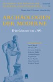 Archäologien der Moderne (eBook, PDF)