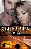 Crash & Burn (Moonstruck Wolf, #2) (eBook, ePUB) Crash & Burn (Moonstruck Wolf, #2) (eBook, ePUB)