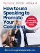 How To Use Speaking To Promote Your... - Bild 1