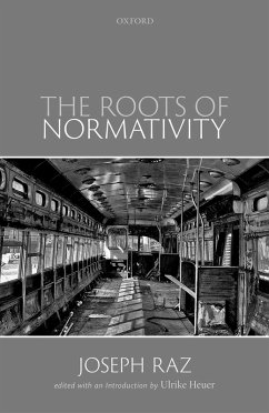 The Roots of Normativity (eBook, PDF) - Raz, Joseph