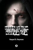 Hijos de una Nueva Era (eBook, ePUB)