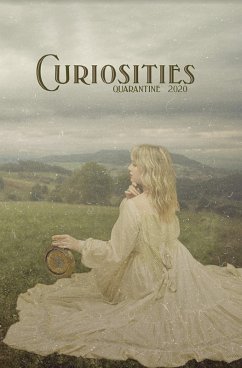 Cover Curiosities #7 Quarantine 2020 (Curiosities Anthology Series, #7) (eBook, ePUB)