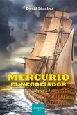 Mercurio El Negociador - Acto I (eBook, ePUB)