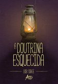 A Doutrina Esquecida (eBook, ePUB)