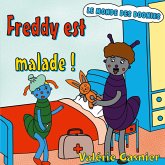 Freddy est malade (eBook, ePUB)