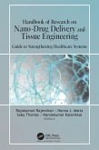 Handbook of Research on Nano-Drug Delivery and Tissue Engineering (eBook, ePUB)