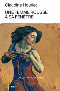 Une femme rousse à sa fenêtre (eBook, ePUB) - Houriet, Claudine