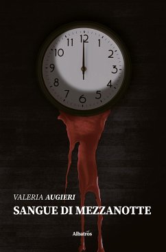 Sangue di mezzanotte (fixed-layout eBook, ePUB) - Augieri, Valeria