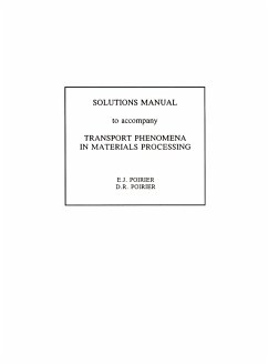 Transport Phenomena in Materials Processing (eBook, PDF) - Poirer, E.J.; Poirer, D.R.