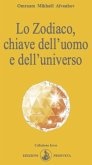 Lo Zodiaco, chiave dell'uomo e dell'universo (eBook, ePUB)