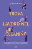 Trova lavoro nel Cleaning (eBook, ePUB)