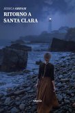 Ritorno a Santa Clara (eBook, ePUB)