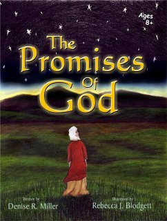 The Promises of God (eBook, ePUB) - R. Miller, Denise