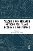 Teaching and Research Methods for Islamic Economics and Finance (eBook, ePUB)