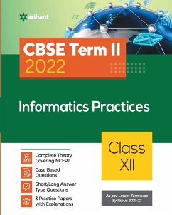 CBSE Term II Informatics Practices 12th - Chakraborty, Debapriya