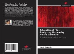 Educational file - Analyzing Horace by Pierre Corneille - Reverdy, Marie