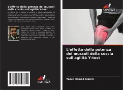 L'effetto della potenza dei muscoli della coscia sull'agilità Y-test - Alamri, Yaser Hamed