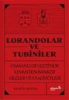 Lorandolar ve Tubiniler - Sefer, Semih