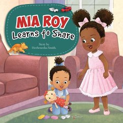 MiaRoy Learns to Share - Smith, Herbenesha