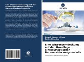 Eine Wissensentdeckung auf der Grundlage einessynaptischen Datenentdeckungsmodells