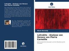 Lehrakte - Analyse von Horace von Pierre Corneille - Reverdy, Marie