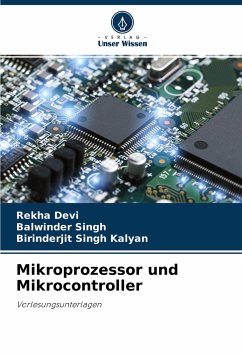 Mikroprozessor und Mikrocontroller - Devi, Rekha;Singh, Balwinder;Kalyan, Birinderjit Singh